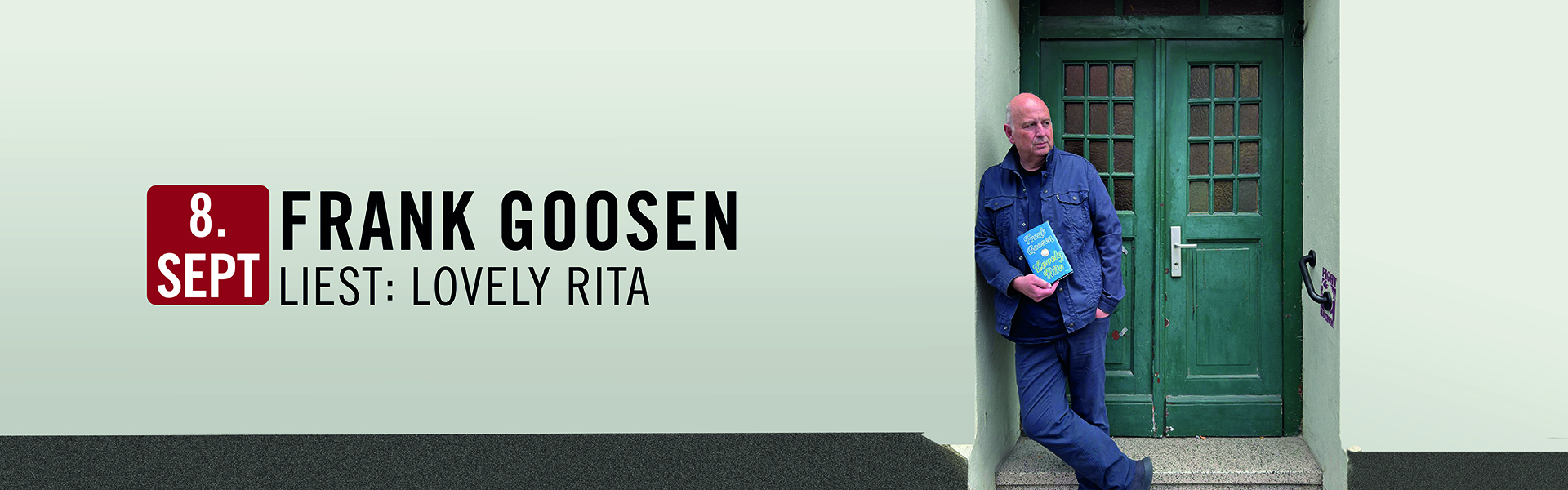 08.09.2026 20.00 Frank Goosen - liest: Lovely Rita