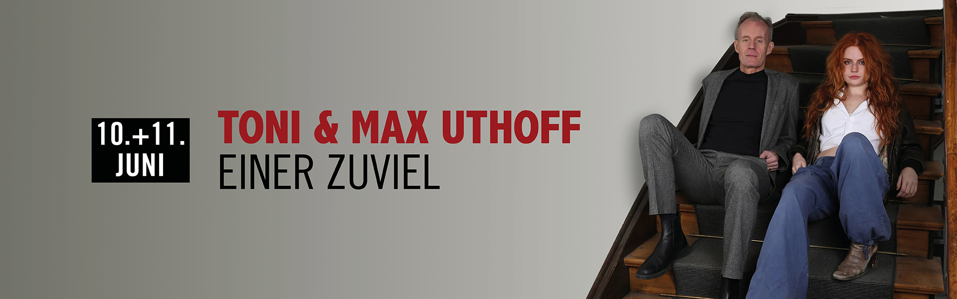 11.06.2026 20.00 Toni & Max Uthoff - Einer zuviel