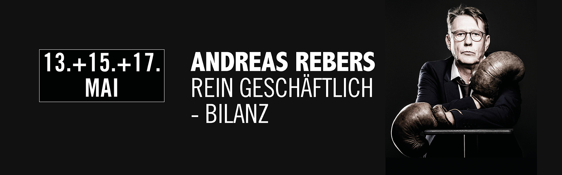 17.05.2026 19.00 Andreas Rebers - rein geschäftlich - Bilanz